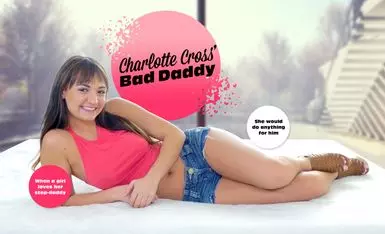 Charlotte Cross' Bad Daddy
