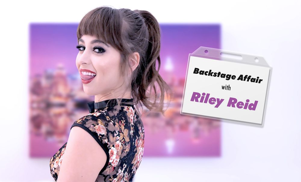 Backstage Affair with Riley Reid